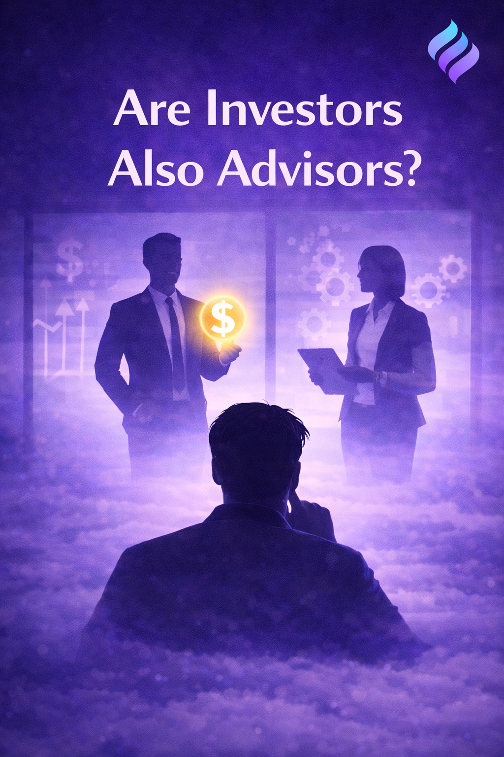 Founder meeting with investors vs advisors